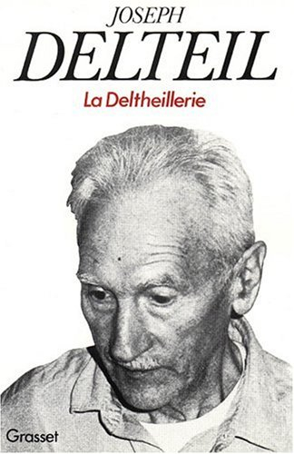 La deltheillerie