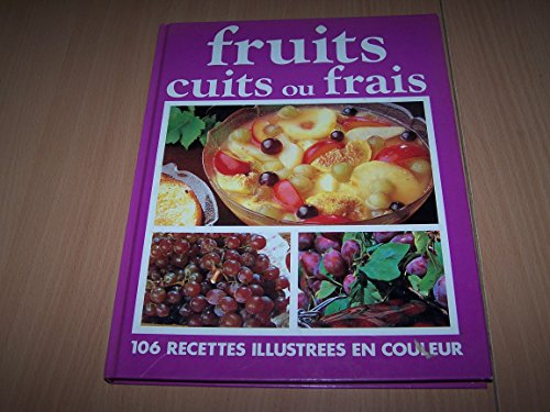 Fruits cuits ou frais