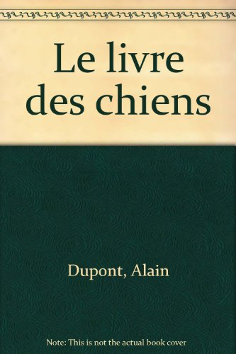 Le Livre des chiens