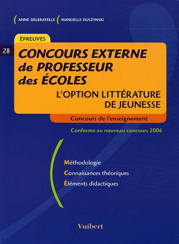 Concours externe de professeur des écoles : L'option littérature de jeunesse