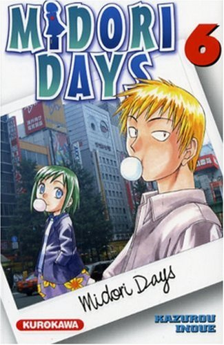 Midori days. Vol. 6