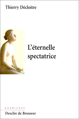 L'éternelle spectatrice