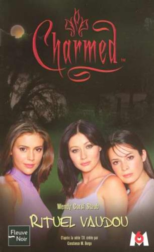 Charmed. Vol. 5. Rituel vaudou