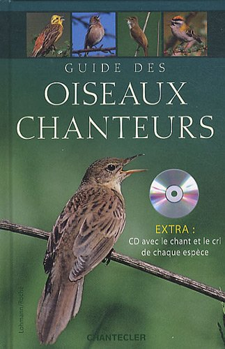 Guide des oiseaux chanteurs