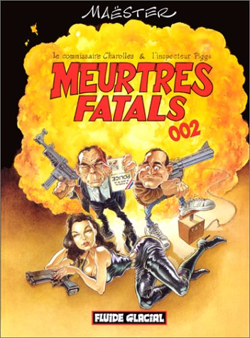 Meurtres fatals graves. Vol. 2