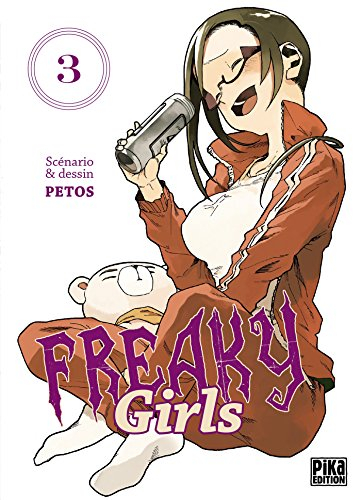 Freaky girls. Vol. 3