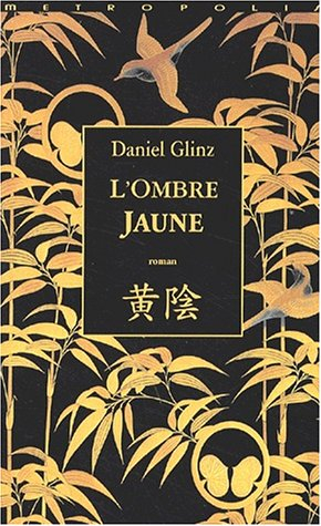 L'ombre jaune