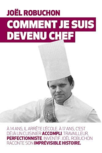 Comment je suis devenu chef