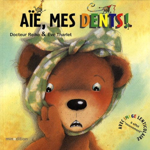 Aïe, mes dents !