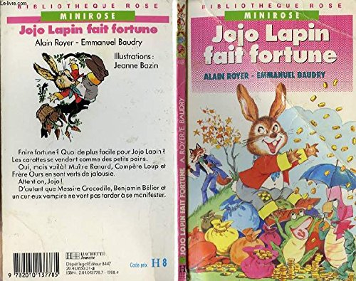 jojo lapin fait fortune