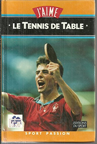 j'aime le tennis de table