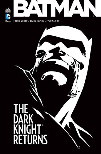 Batman : the dark knight returns