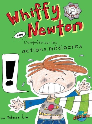 whiffy newton dans l'enquête sur les actions médiocres