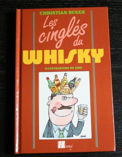 Les Cinglés du whisky