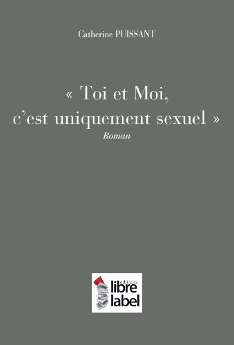 Toi et moi c'est uniquement sexuel