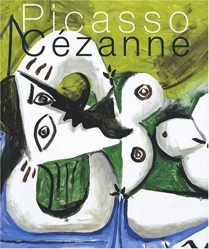 Quand Picasso s'invite chez Cézanne : exposition, Musée Granet, Aix-en-Provence, 2 juin-27 septembre