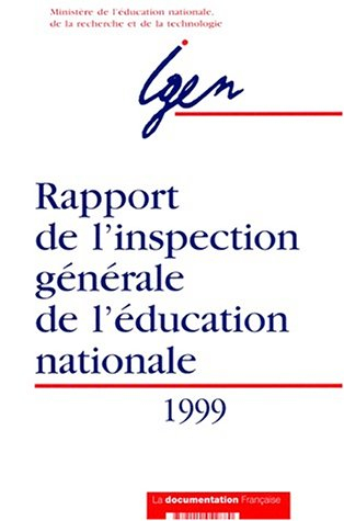 Rapport de l'Inspection générale de l'Education nationale, 1999