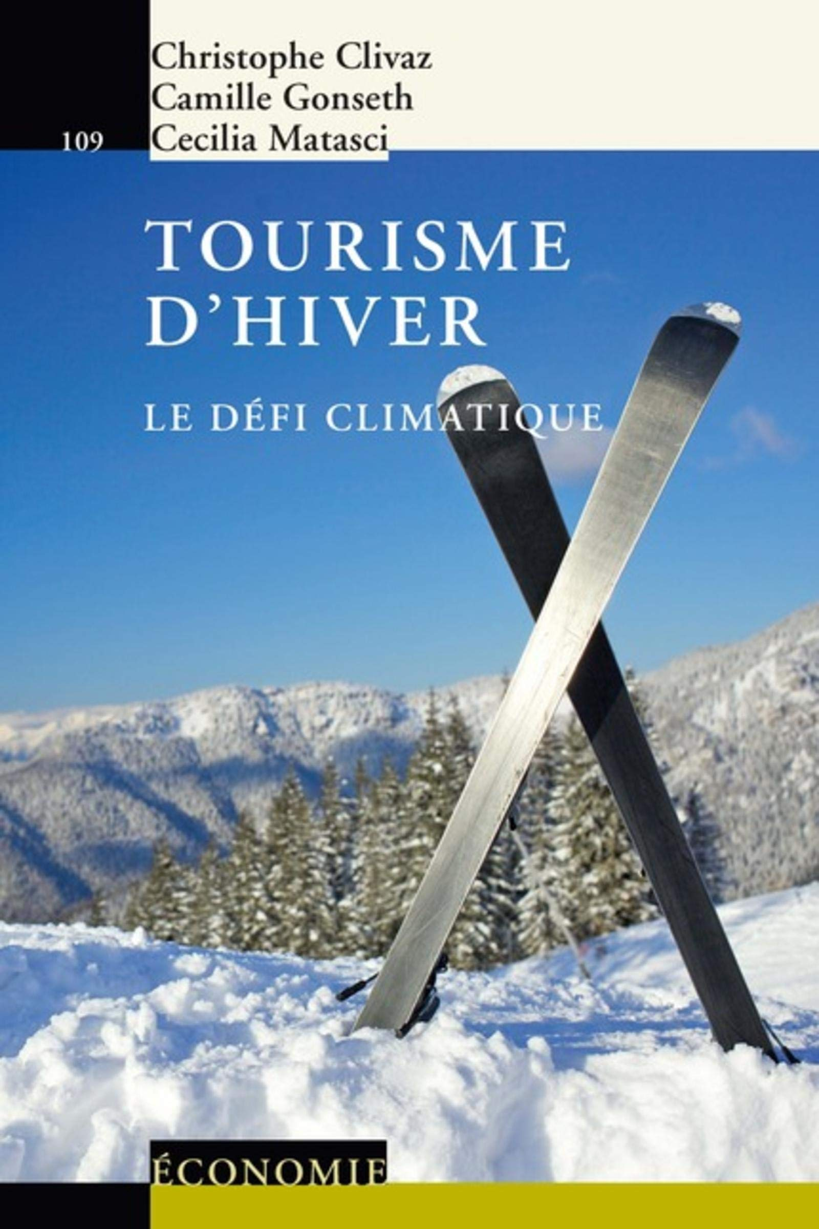 Tourisme d'hiver : le défi climatique