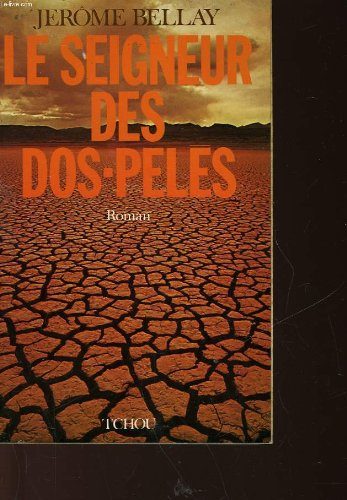 le seigneur des dos-pelés