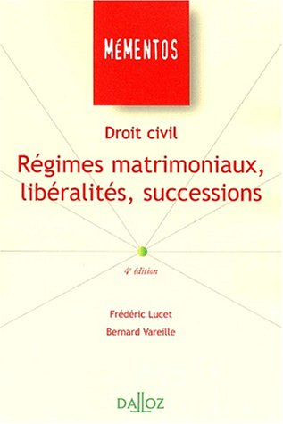 Droit civil : régimes matrimoniaux, libéralités, successions