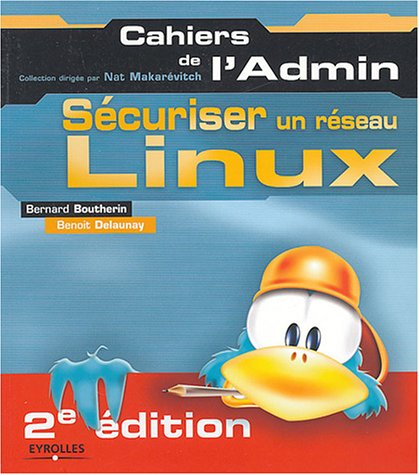 Sécuriser un réseau Linux