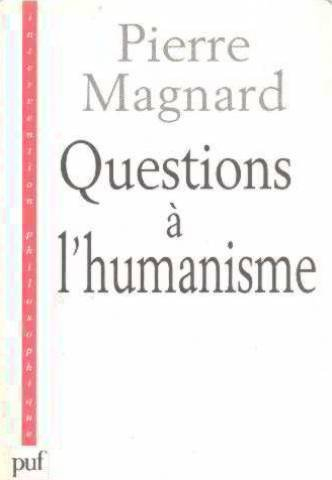 Questions à l'humanisme