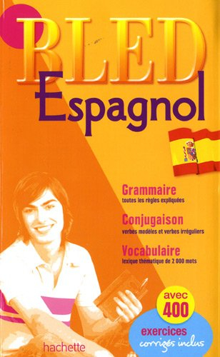Bled espagnol grammaire conjugaison vocabulaire de Alfredo Gonzalez Hermoso María Sánchez