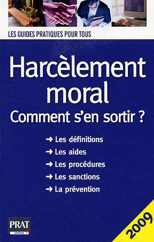 Harcèlement moral : comment s'en sortir ?