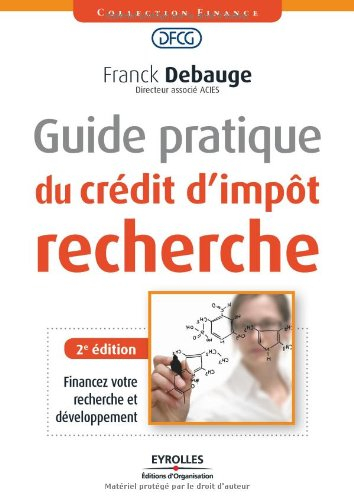 Guide pratique du crédit d'impôt recherche