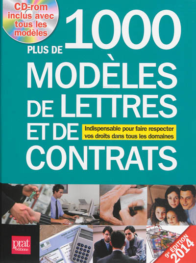 Plus de 1.000 modèles de lettres et de contrats : indispensable pour faire respecter vos droits dans