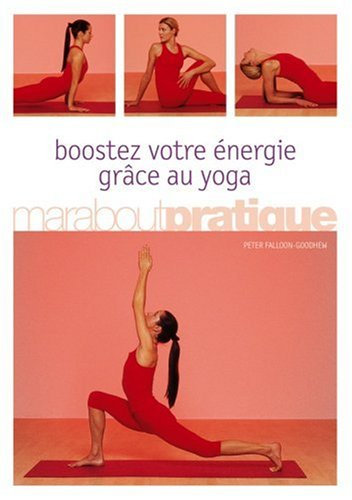 Boostez votre énergie grâce au yoga