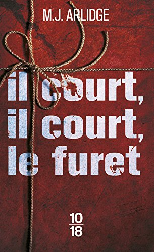 Il court, il court, le furet