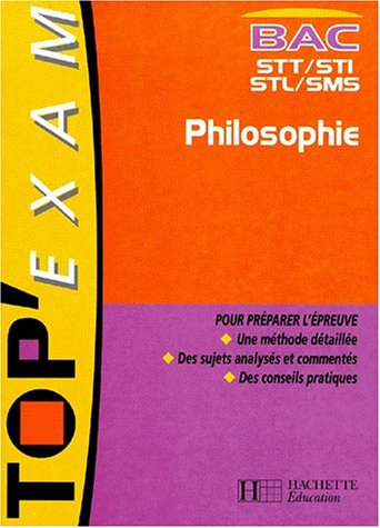 Philosophie, STT, STI, STL, SMS