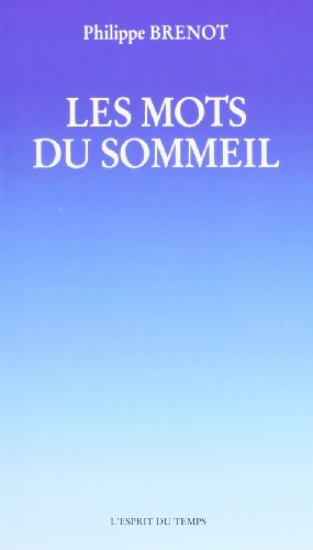 Les Mots du sommeil