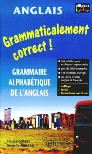 Grammaticalement correct ! : grammaire anglaise alphabétique