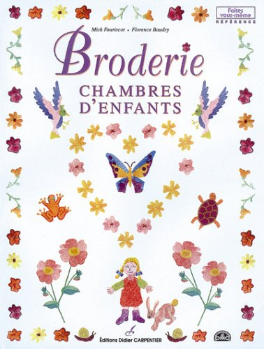 Broderie, chambre d'enfants