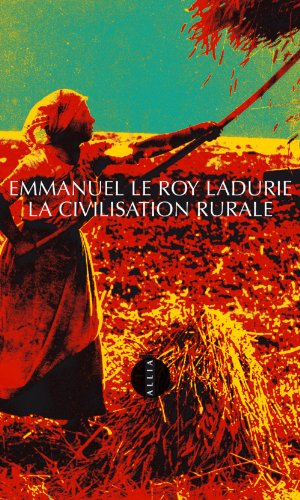 La civilisation rurale