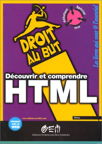 Découvrir et comprendre HTML