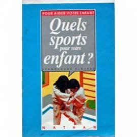 Quels sports pour votre enfant ?