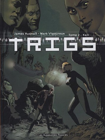 Trigs. Vol. 2. Kali