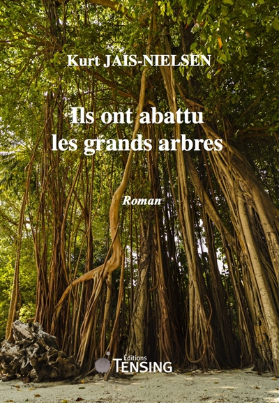 Ils ont abattu les grands arbres