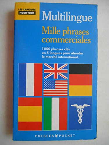 1000 phrases commerciales en 5 langues