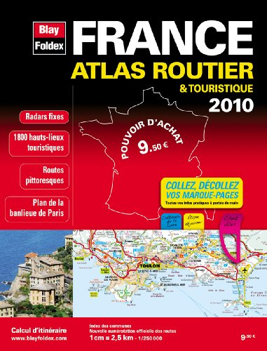 France, atlas routier & touristique : 2010