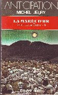 Goer de la terre. Vol. 4. La Marée d'or