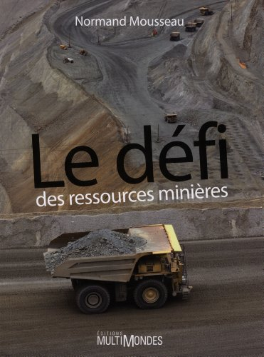 Le défi des ressources minières