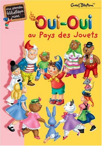 Acheter Oui-Oui et la parade des jouets (Collectif) d'occasion pas cher