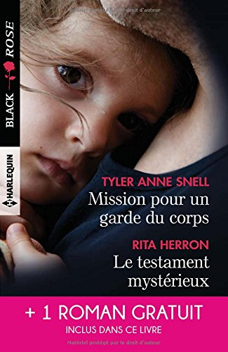 Mission pour un garde du corps. Le testament mystérieux. Une héritière sous surveillance