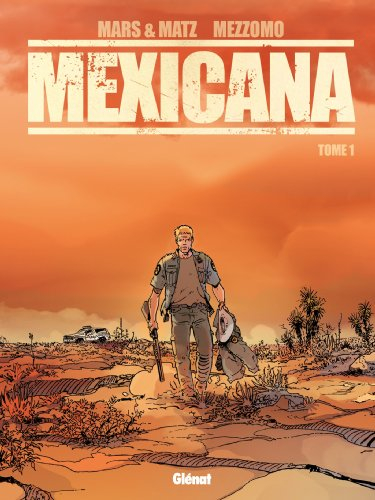 Mexicana. Vol. 1