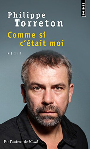 Comme si c'était moi : récit