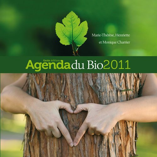 Agenda du bio 2011 : 53 recettes bio à cuisiner en famille